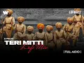 Download Lagu Teri Mitti  [ Lofi Remix ] | Kesari | Lofi 8822 | Independence Day Special | BPraak | ManojMuntaShir