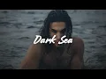 Download Lagu Shaya Zamora - Dark Sea (Lyrics)