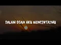 Download Lagu Stings - Dalam Diam Aku Mencintaimu [Lirik] | Mix....