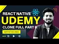 Udemy React Native Clone - Part 6 Screen Engineer Codewala