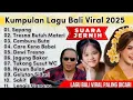 Download Lagu Viral Lagu Bali Terbaru 2025 | Viral Tiktok | Tresna Butuh Materi | Sayang | Care Kene Bebai