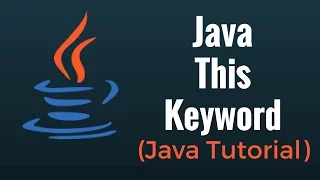 Java This Keyword - Java Programming Tutorial