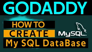 How to Create My SQL Database in GoDaddy 2026