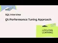 SQL Server Interview Que 1 How Do You Approach Performance Tuning
