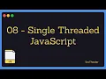 Beyond JavaScript in Arabic - JavaScript Is Single Multi Threaded