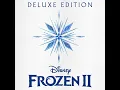Some Things Never Change - Kristen Bell, Idina Menzel, Josh Gad & Jonathan Groff