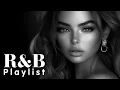 Download Lagu Best R\u0026B 2025 | Top R\u0026B Music | New R\u0026B Songs Playlist for Sleep \u0026 Mental Peace