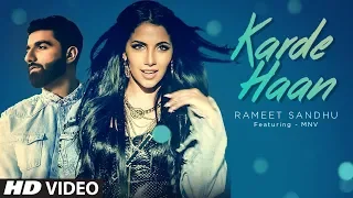 KARDE HAAN Video Song | Rameet Sandhu | MNV | New Song 2019