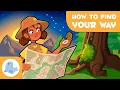 How to FIND YOUR WAY for Kids Cardinal Directions Maps the Sun the Stars the Compass
