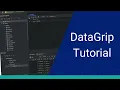 DataGrip Tutorial Getting Started