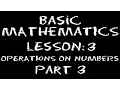 Basic Math Lesson 3 - Operations on Numbers