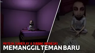 MATILDA AJAK ADIK IKUT RITUAL SETAN | MATILDA: CHAPTER 1 (PART 1)