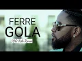 Ferre gola 100kilos remix