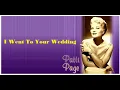 Download Lagu Patti Page - I Went To Your Wedding (HQ Audio Video)