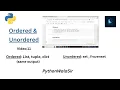 V 11 Ordered and Unordered python Hindi full explanation end to end python