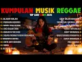 Top Hits Spotify Indonesia 2025 Full Album Reggae 🎧🔥 Kumpulan Musik Cover SKA REGGAE Terbaru 2025