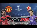 Manchester United vs Fiorentina | UEFA Champions League 2010 | Group F | PES 2010