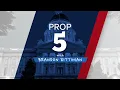 2024 Ballot Prop 5 Explained