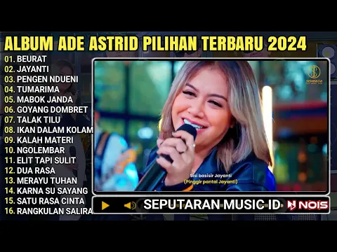 Download MP3 BEURAT - JAYANTI FULL ALBUM ADE ASTRID FULL ALBUM BAJIDOR MEDLEY X GERENGSENG TEAM@SEMBADAMUSIC