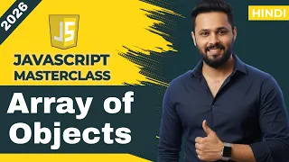 JavaScript Tutorial in Hindi JavaScript Array of Objects Explained Loop Map UI Display