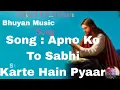 Download Lagu Apno Ko To Sabhi Karte Hain Pyaar//Hindi Christian Song/Bhajan Song