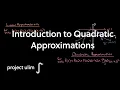 Introduction to Quadratic Approximation Single Variable Calculus Project Ulim