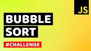 What is Bubble Sort Algorithm How to Implement Bubble Sort Algorithm in JavaScript