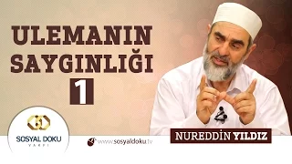 36) Ulemanın Saygınlığı (1)