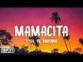 Download Lagu Tyga, YG, Santana - MAMACITA (Lyrics)