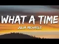 Download Lagu Julia Michaels - What A Time (Lyrics) ft. Niall Horan