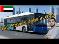 Bus Drivers Jobs in UAE FOUGHTY1