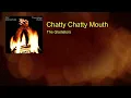 Chatty Chatty Mouth - The Gladiators