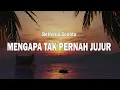 Lagu Mengapa Tak Pernah Jujur - Betharia Sonata | LIRIK