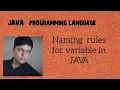 Naming rules for variable in JAVA PART-6