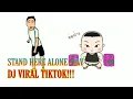 Download Lagu DJ VIRAL TIKTOK!!! || MEREKA BILANG AKU PENCUNDANG || JAV - STAND HERE ALONE