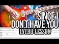Download Lagu Guns N'Roses - Since I Don't Have You Intro Lesson (With Tab)