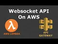 Create WebSocket API using AWS API Gateway AWS Lambda AWS DynamoDB