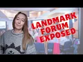 THE CULT OF LANDMARK FORUM