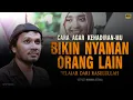 Lagu Rahasia Rasulullah Disukai Semua Orang | Ustadz Hanan Attaki #UHA