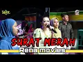 Download Lagu SURAT MERAH - RENA MOVIES NEW ELDISTA MUSIK LIVE BANYUURIP UJUNGPANGKAH GRESIK