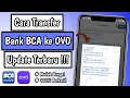 How to Transfer from BCA to OVO Transfer from BCA to OVO Latest Update
