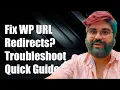 Fix WordPress Page URL Redirecting to Wrong Page Troubleshooting Guide