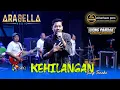 Lagu KEHILANGAN - Icing Tanaka - ARABELLA MUSIC - DHEHAN PRO AUDIO - WONG PANDAK 2025