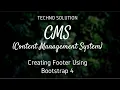 CMS Creating Footer Using Bootstrap 4 PHP 2020