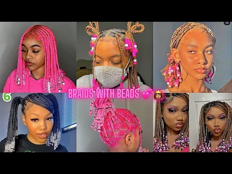 Download MP3 Braids With Beads Compilation 2022.💕👸🏽