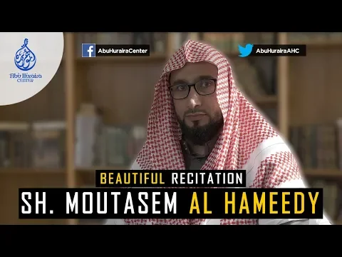 Download MP3 Beautiful Recitation | Sh. Moutasem Al Hameedy