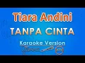 Download Lagu Yovie Widianto, Tiara Andini - Tanpa Cinta (Karaoke) by GMusic
