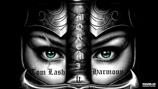 tom lash ft harmony moremi