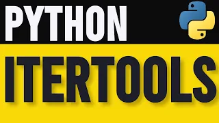 How to Use itertools for Advanced Iterations in Python
