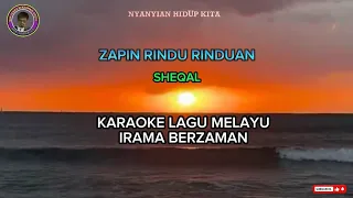 Zapin Rindu Rinduan - Sheqal Karaoke Lagu Melayu Irama Berzaman@NHKIramaCS